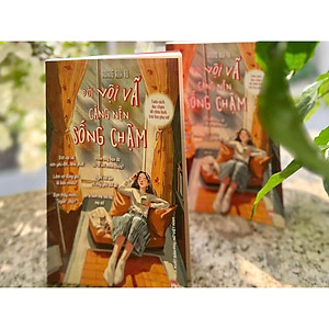 Đời Vội Vã Càng Nên Sống Chậm – Cuốn sách đọc chậm để chữa lành trái tim phụ nữ