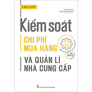 Sách Kiểm Soát Chi Phí Mua Hàng Và Quản Lí Nhà Cung Cấp