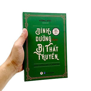 Sách Dinh Dưỡng Học Bị Thất Truyền - Dinh Dưỡng Đẩy Lùi Bệnh Tật