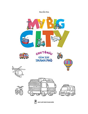 Sách My Big City - Con Tập Tô Cảm Xúc Thành Phố