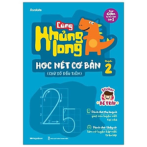 Cùng Khủng Long Học Nét Cơ Bản Quyển 2 (Chữ Số Đầu Tiên) Bé Trai