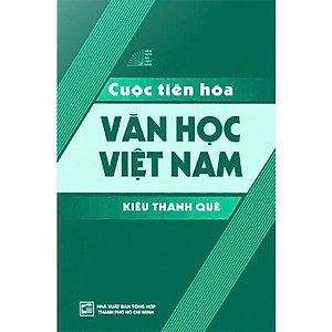 Cuộc Tiến Hóa Văn Học Việt Nam