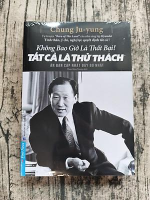 Không Bao Giờ Là Thất Bại! Tất Cả Là Thử Thách (Tái Bản)