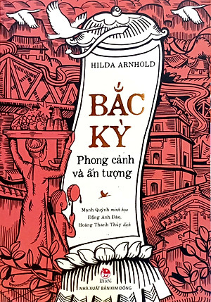 Bắc Kì - Phong Cảnh Và Ấn Tượng