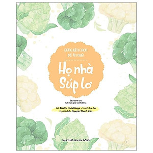 Sách Đừng Kén Chọn Đồ Ăn Nhé: Họ Nhà Súp Lơ