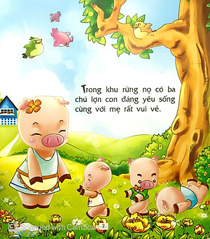 Truyện Cổ Tích Thế Giới Hay Nhất - Ba Chú Lợn Con (Tái Bản 2018)