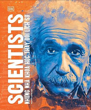 Sách Những Nhà Khoa Học Thay Đổi Lịch Sử