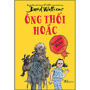 Ông Thối Hoắc - Bestseller hài hước SỐ MỘT nước Anh của David Walliams