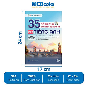 Sách - 35 Đề Thi Thử Kỳ Thi Tốt Nghiệp THPT Môn Tiếng Anh - MCBooks