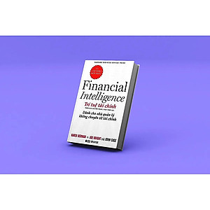 Sách Trí Tuệ Tài Chính - Dành Cho Nhà Quản Lý Không Chuyên Về Tài Chính (Tái bản)