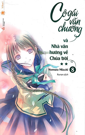 Sách Cô Gái Văn Chương Và Nhà Văn Hướng Về Chúa Trời (Tập 8) - Tái Bản