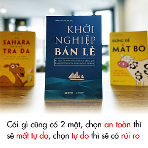 Khởi Nghiệp Bán Lẻ - Bí Quyết Thành Công Và Giàu Có Bằng Những Cửa Hàng Đông Khách - Công Thức Kinh Doanh Và Quản Lý Cửa Hàng Hiệu Quả