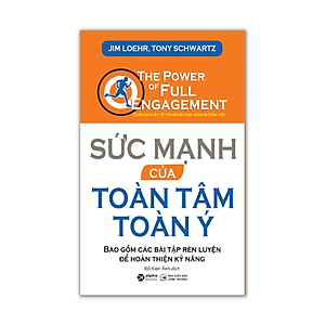 Sách Sức Mạnh Của Toàn Tâm Toàn Ý