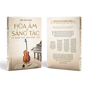 Sách Hòa Âm Và Sáng Tác: Từ Khám Phá Đến Sáng Tạo