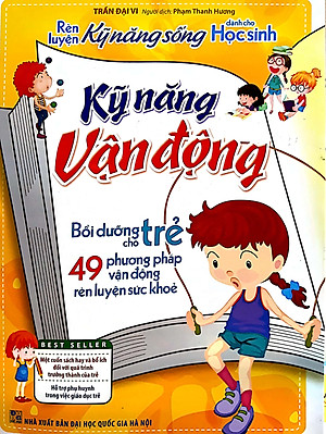 Sách Rèn Luyện Kỹ Năng Vận Động Dành Cho Học Sinh