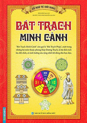Bát Trạch Minh Cảnh - Bìa Cứng (Tái Bản 2024)