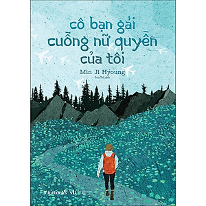 Sách Cô Bạn Gái Cuồng Nữ Quyền Của Tôi