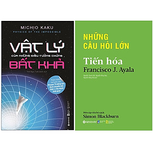 Combo Sách Kiến Thức Bách Khoa : Vật Lý Của Những Điều Tưởng Chừng Bất Khả + Những Câu Hỏi Lớn - Tiến Hóa