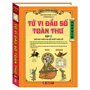 Sách Tử Vi Đầu Số Toàn Thư - Tập 2 (Giải Mã Thiên Hạ Đệ Nhất Thần Số)