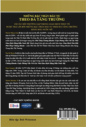 NHỮNG BẬC THẦY ĐẦU TƯ THEO ĐÀ TĂNG TRƯỞNG – Cuộc phỏng vấn bàn tròn với các Nhà Giao Dịch Siêu Hạng (MOMENTUM MASTERS - A Roundtable Interview with Super Traders)