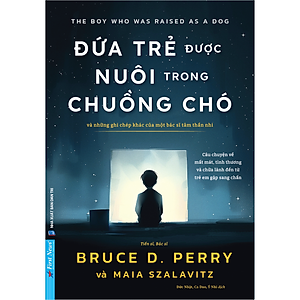 Sách Đứa Trẻ Được Nuôi Trong Chuồng Chó