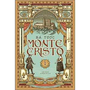 Sách Bá tước Monte-Cristo Tập 1