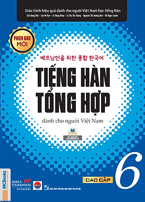 Sách Giáo Trình Tiếng Hàn Tổng Hợp Cao Cấp 6 - Bản Trắng Đen