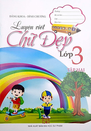 Luyện Viết Chữ Đẹp Lớp 3 - Tập 2