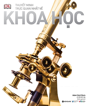 Sách Thuyết Minh Trực Quan Nhất Về Khoa Học