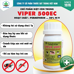 VIPER 500EC (100ml) - DIỆT TRỪ MUỖI VÀ RUỒI