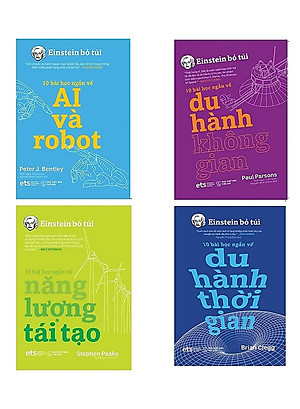 Combo Bộ 4 Cuốn Einstein Bỏ Túi: Ai Và Robot + Du Hành Không Gian + Du Hành Thời Gian + Năng Lượng Tái Tạo_AL