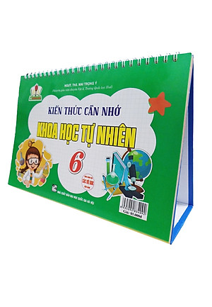 Bộ Lịch Kiến Thức Cần Nhớ Khoa Học Tự Nhiên 6 (Dùng Chung Các Bộ SGK Hiện Hành) (HA)