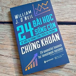 Sách 24 Bài Học Sống Còn Để Đầu Tư Thành Công Trên Thị Trường Chứng Khoán (Tái Bản)