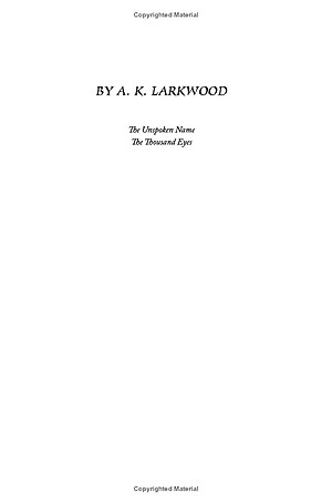 The Serpent Gates 1: The Unspoken Name