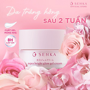 [HOT DEAL] Kem Dưỡng Da Trắng Hồng ban đêm Giảm Thâm Sạm Không Cồn dạng gel SENKA AQUA BRIGHT GLOW GEL CREAM 50g - 15538