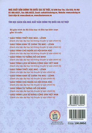 Combo 4 cuốn Giáo Trình Dành Cho Bậc Đại Học Hệ Không Chuyên Lý Luận Chính Trị: Giáo Trình Triết Học Mác – Lênin + Giáo Trình Kinh Tế Chính Trị Mác – Lênin + Giáo Trình Lịch Sử Đảng Cộng Sản Việt Nam + Giáo Trình Tư Tưởng Hồ Chí Minh