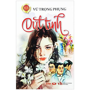 Dứt Tình (Tái Bản 2022)