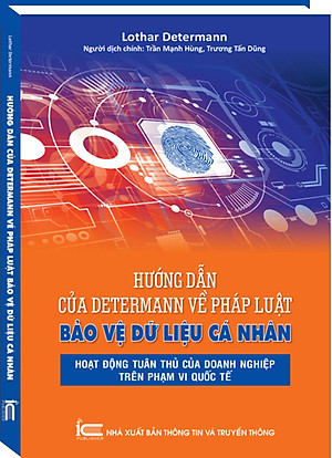 Hướng dẫn của Determann về pháp luật bảo vệ dữ liệu cá nhân - Hoạt động tuân thủ của Doanh nghiệp trên phạm vi quốc tế