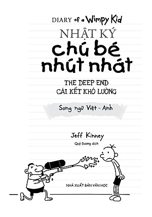 Nhật Ký Chú Bé Nhút Nhát - Tập 15: The Deep End - Cái Kết Khó Lường (Song Ngữ Việt-Anh)