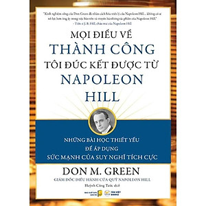 Mọi Điều Về Thành Công Tôi Đúc Kết Được Từ Napoleon Hill - Bản Quyền