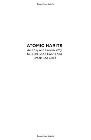 Sách - Atomic Habits: An Easy & Proven Way To Build Good Habits & Break Bad Ones