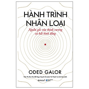 Hành Trình Nhân Loại Nguồn Gốc Của Thịnh Vượng Và Bất Bình Đẳng - Bìa Cứng
