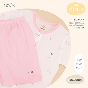 Bộ Quần Áo Cộc Cài Thẳng Nous - Chất Liệu Nu Petit Bé Gái - Bé Trai (Size từ 3-6 Tháng Đến 9-12 Tháng)