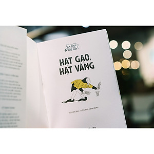 Sách Ẩm Thực Chinh Phục Thế Giới - Hạt Gạo, Hạt Vàng [Tặng Kèm Bookmark]