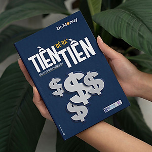 Sách Tiền Đẻ Ra Tiền: Đầu Tư Tài Chính Thông Minh