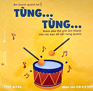 Sách Ehon - Combo 3 Cuốn Âm Thanh Quanh Bé - Dành Cho Trẻ Từ 0 - 6 Tuổi