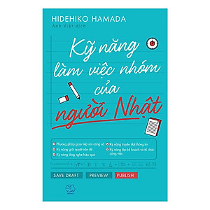 Sách - Kỹ Năng Làm Việc Nhóm Của Người Nhật