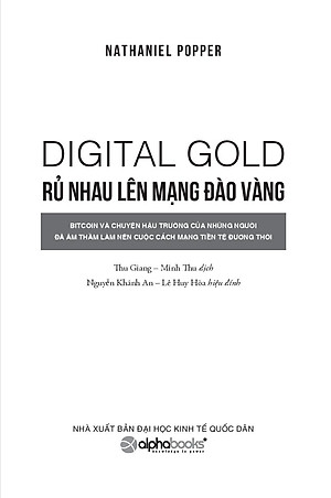 Sách Digital Gold - Rủ Nhau Lên Mạng Đào Vàng