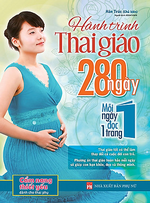 Combo Thai Giáo Theo Chuyên Gia Và Hành Trình Thai Giáo 280 Ngày