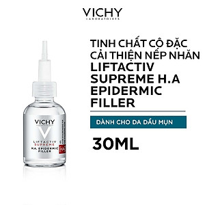Tinh chất cô đặc cải thiện nếp nhăn Vichy Liftactiv Supreme H.A. Epidermic Filler 30ml